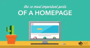 10 Most Important Parts of a Homepage